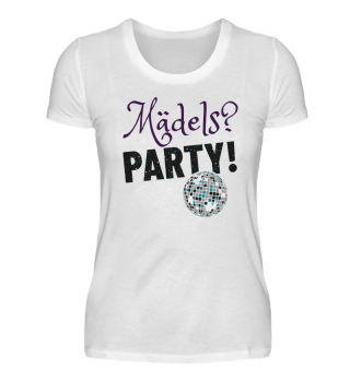 Party Feiern und Tanz Shirt für Frauen
