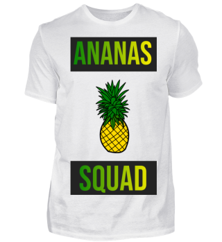 AnanasSquad T-Shirt