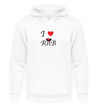  I love RnB r&b T-Shirt Liebe 90´s 90er Musik Fan Party Shirt