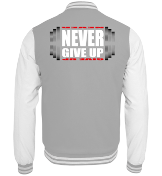 Never give up - barbell white