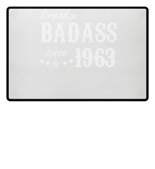 Freakin Badass since 1963 Geschenk Shirt