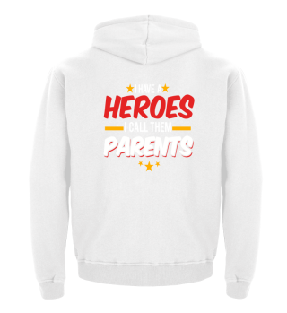 Hero Parents Shirt