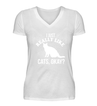 CATS - I JUST REALLY LIKE CATS, OKAY?