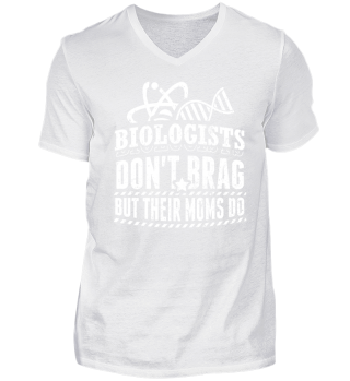 Funny Biology Shirt Don't Brag