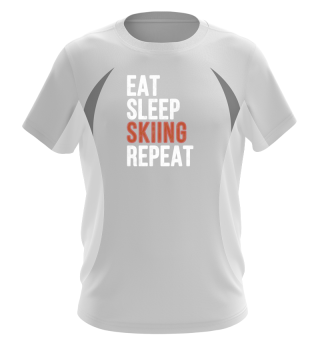 Eat Sleep Skiing Repeat Funny Gift