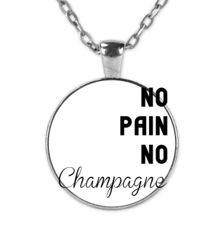 No Pain No Champagne Lustig Witzig