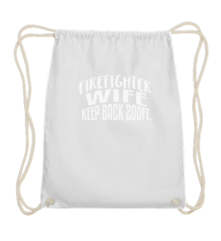 FIREFIGHTER WIFE - Funny Gift