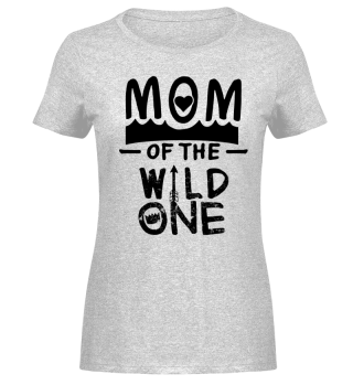 Best Mom Mother mothers Day mommy mum wild one pregnant pregnancy fun funny humor cool quote saying gift