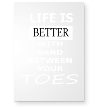 Life is better with sand between toes
