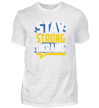 Stay Strong Ukraine I Love And Support Y