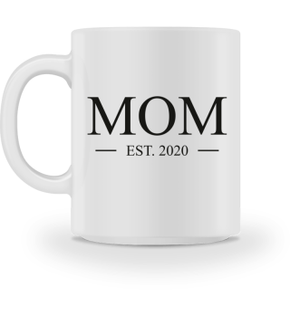Tasse - Mama 2020 Loading Mutter Baby