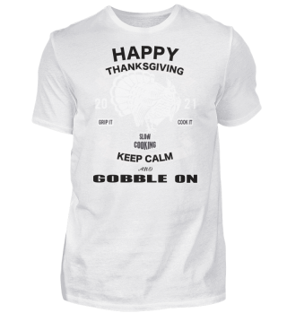 Happy Thanksgiving Keep Calm and Gobble