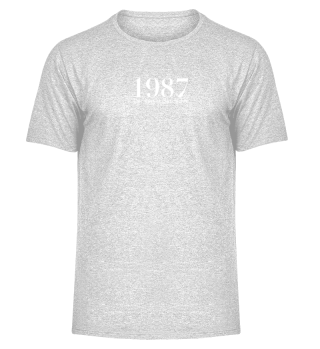 Legendärer Jahrgang 1987 Shirt Geschenk