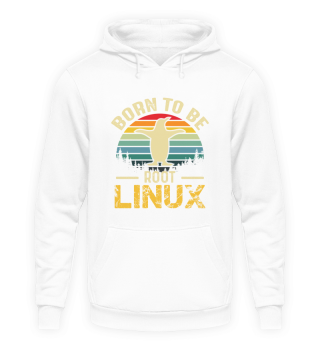Born To Be Root Linux Nerd Admin Geek