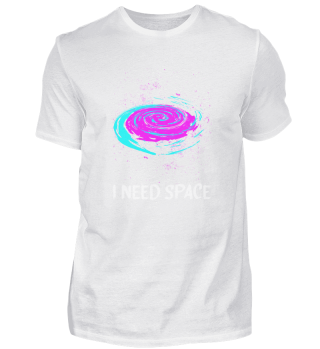 I Need Space Design für einen Raumfahrer