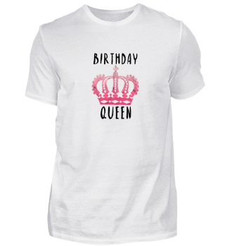 Birthday Queen Pink Geburtstag Geschenk