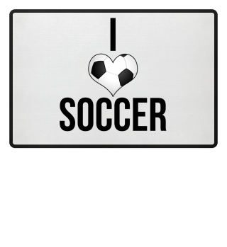 I love Soccer