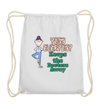 Yoga jeden Tag kein Arzt Termin lustig