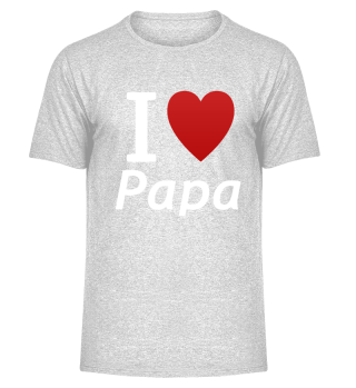 I Love Papa 