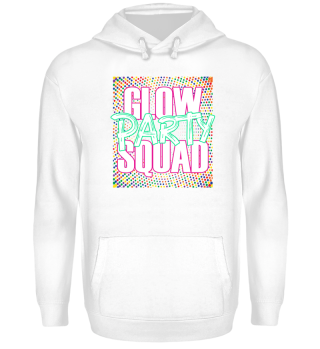 Glow Party Squad Shirt Design