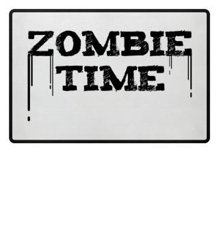 Zombie Time - Halloween