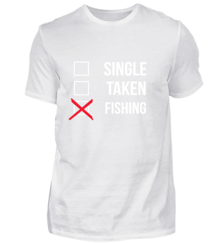 SINGLE TAKEN FISHING