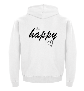be happy | be happy | Gift love