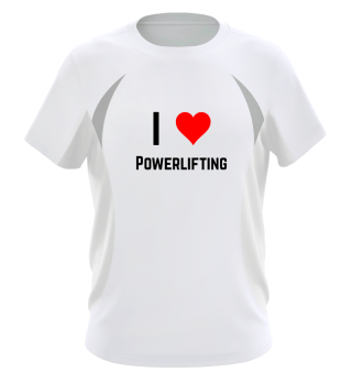 I love Powerlifting - Krafttraining bl