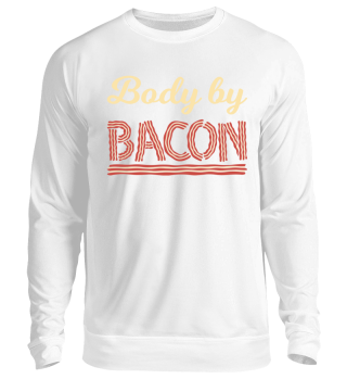 Body by Bacon