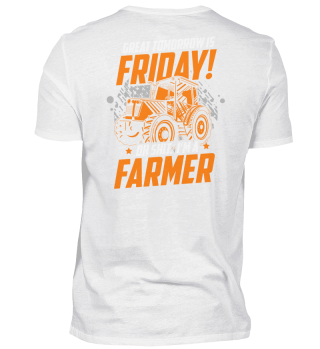 Farmer - Friday