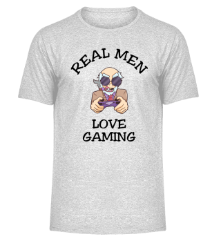 Real Men Love Gaming