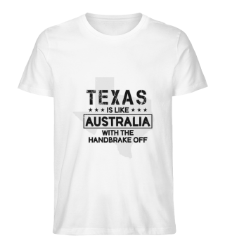 Funny Texas Quote Shirt