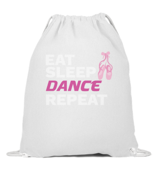 Dancer Gift for Dancing Teacher Eat Sleep Dance Repeat Gift