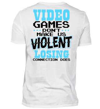 Videogames Dont make us Violent Gamer