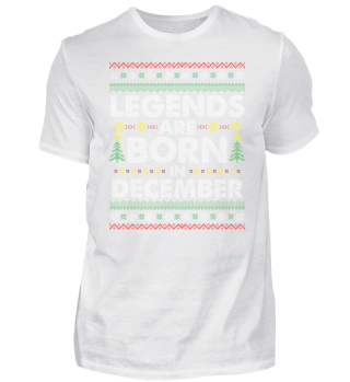 Legends Are Born in December Gift