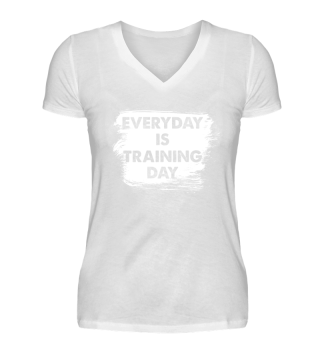 Everyday is Training Day Gift Idea