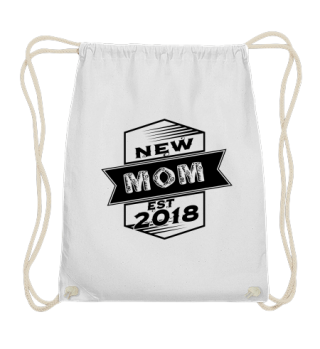 GIFT- NEW MOM EST 2018