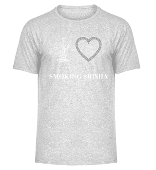 I LOVE SMOKING SHISHA