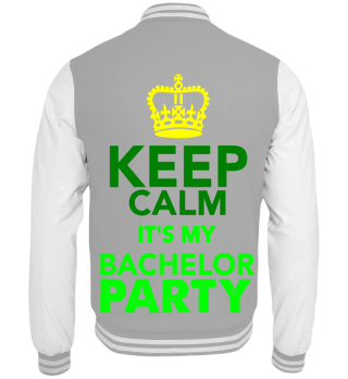 GIFT- KEEP CALM BACHELOR PARTY GREEN