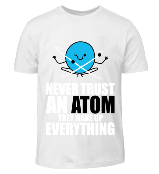Atom Make Everything - Science