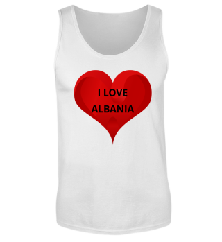 I Love Albania Albanien Geschenkidee