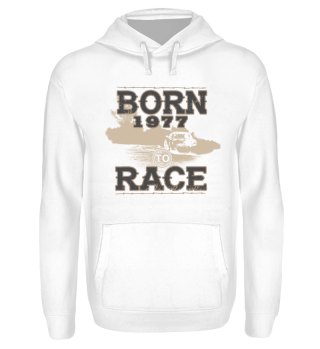 Born to race racer racing auto tuning 1977