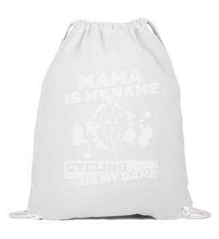 Radfahrer Mama ist mein Name Radfahren