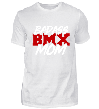 badass bmx Mama