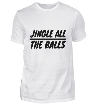 Jingle all the balls