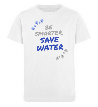 Be smarter, save water