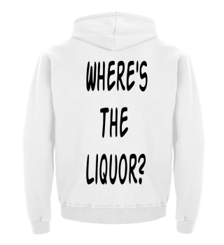 Where's The Liquor?