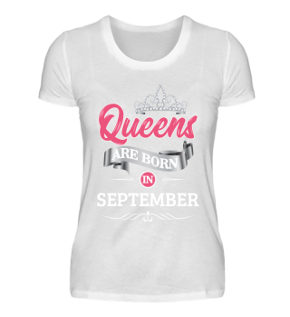 Queens are born in September
