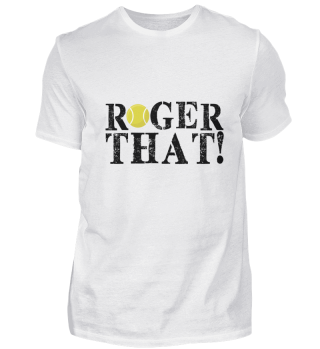 Roger That - Understood - Word play