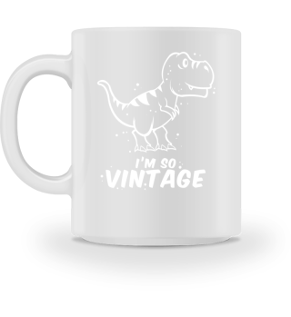 I Love Dinosaur I'm So Vintage Gift